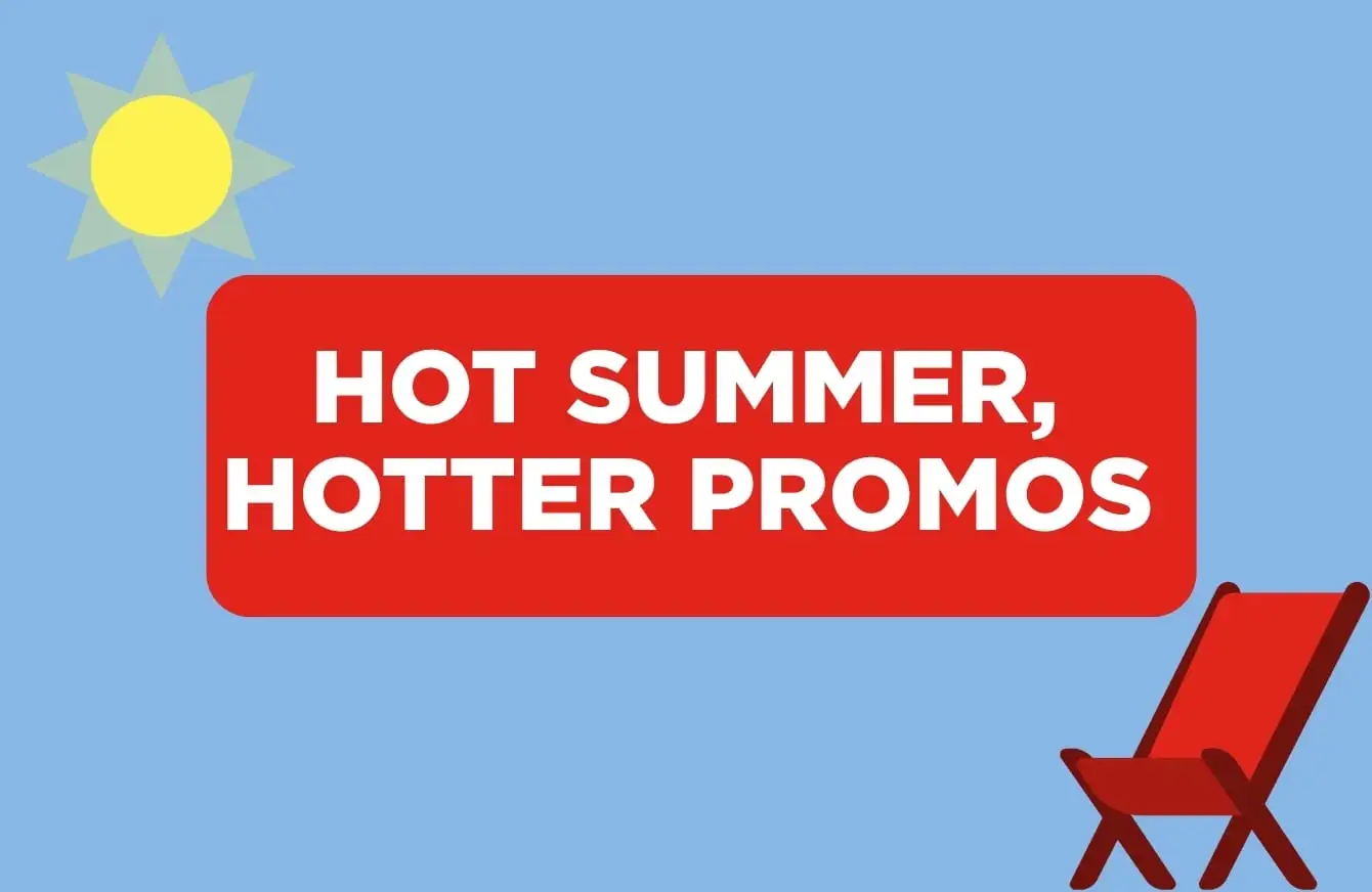 "HOT SUMMER, HOTTER PROMOS" in white font against a red module, with a blue background containing a yellow sun and red chair.